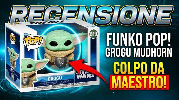 Funko Pop! Grogu con Armatura Mudhorn Recensione: icona imperdibile o semplice gadget?