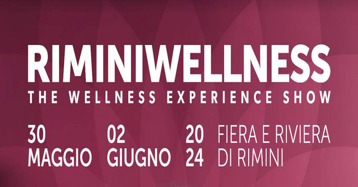 RiminiWellness 2024: il futuro del benessere alla 18 edizione