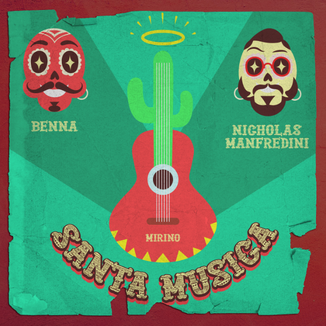 santa musica SANTA MUSICA E CHE DIO BENEDICA BENNA & NICHOLAS MANFREDINI