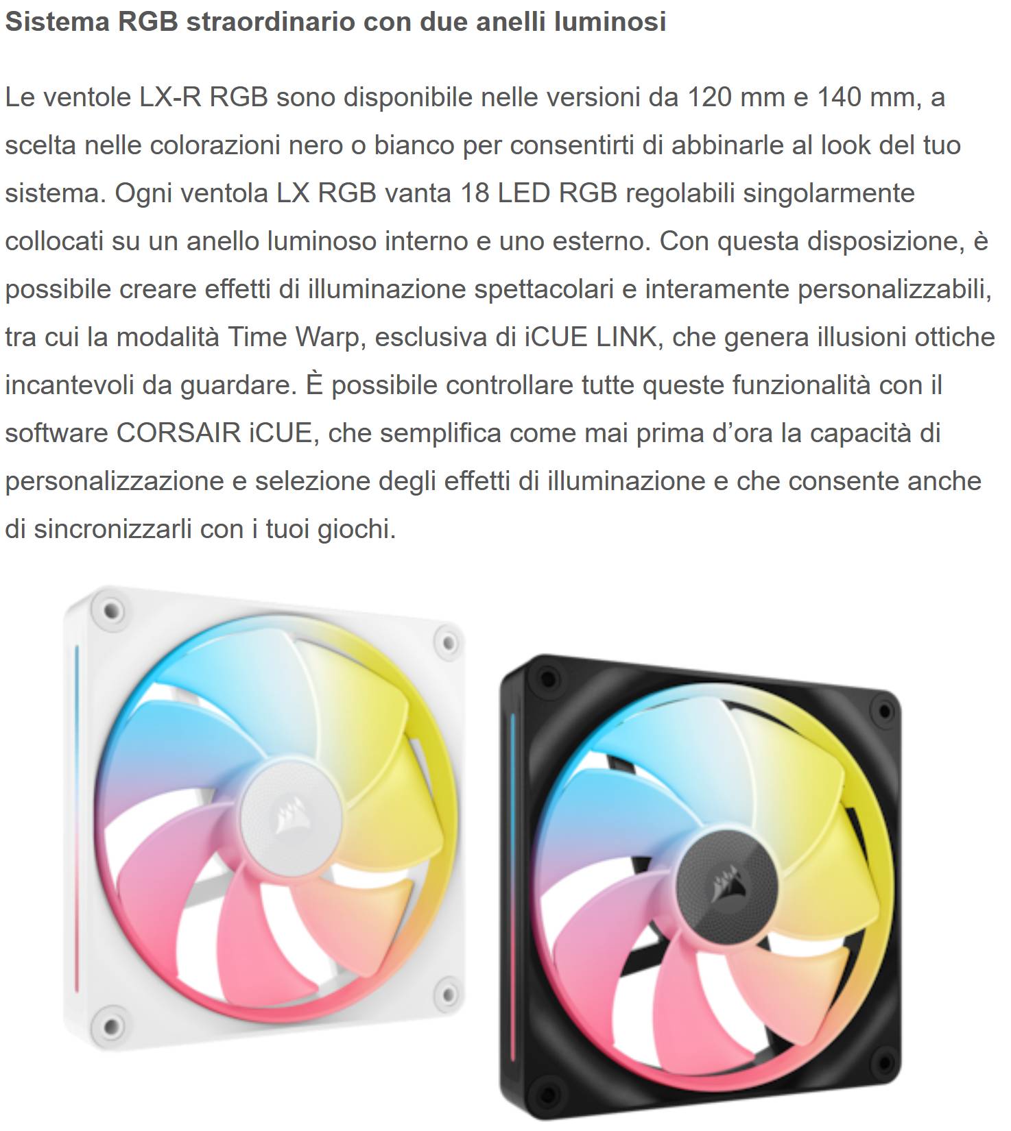 Corsair iCUE LINK LX-R RGB: Luce e potenza per il tuo PC
