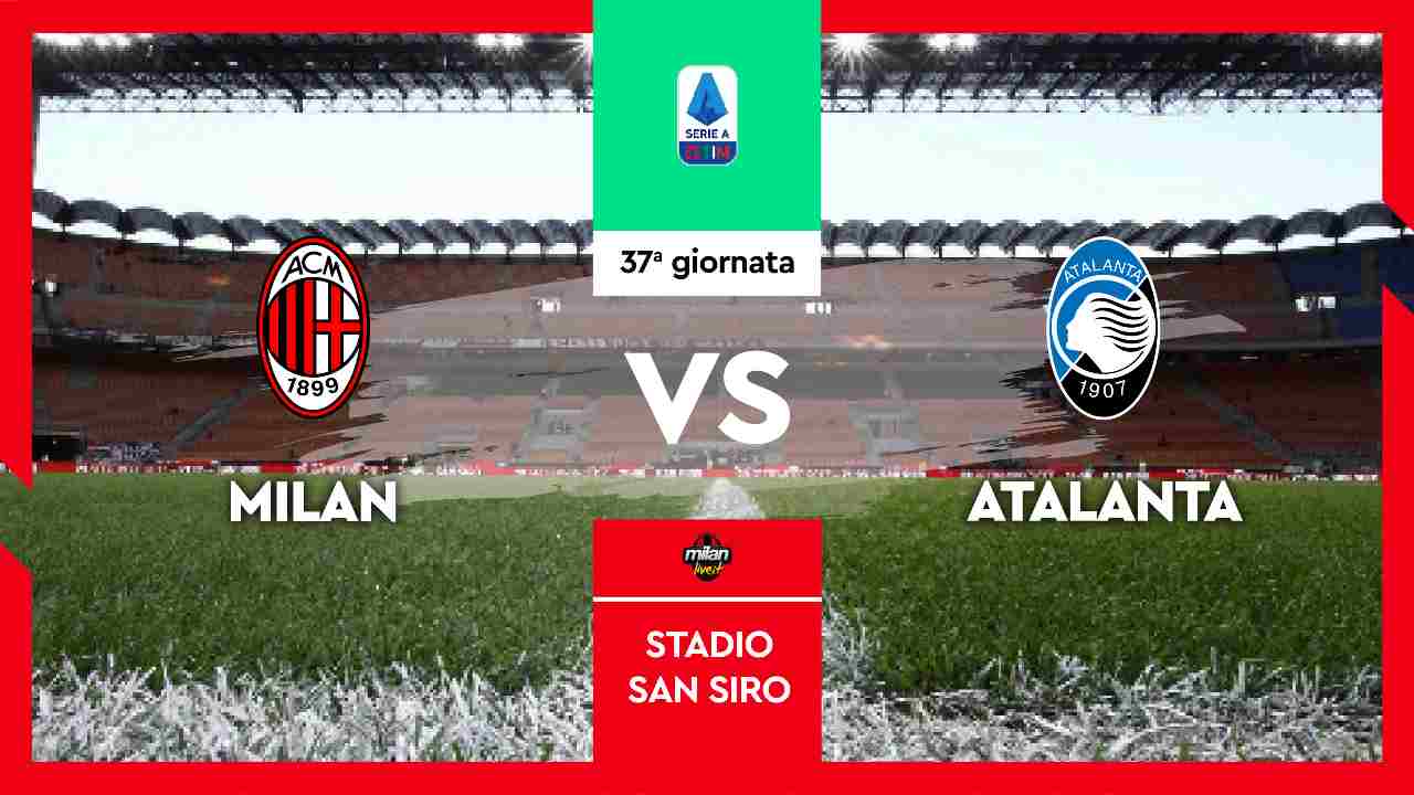 Milan Atalanta streaming gratis LIVE : Dove seguire Serie A