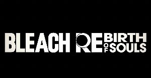 bleach rebirth bleach rebirth