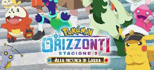 orizzonti pokémon