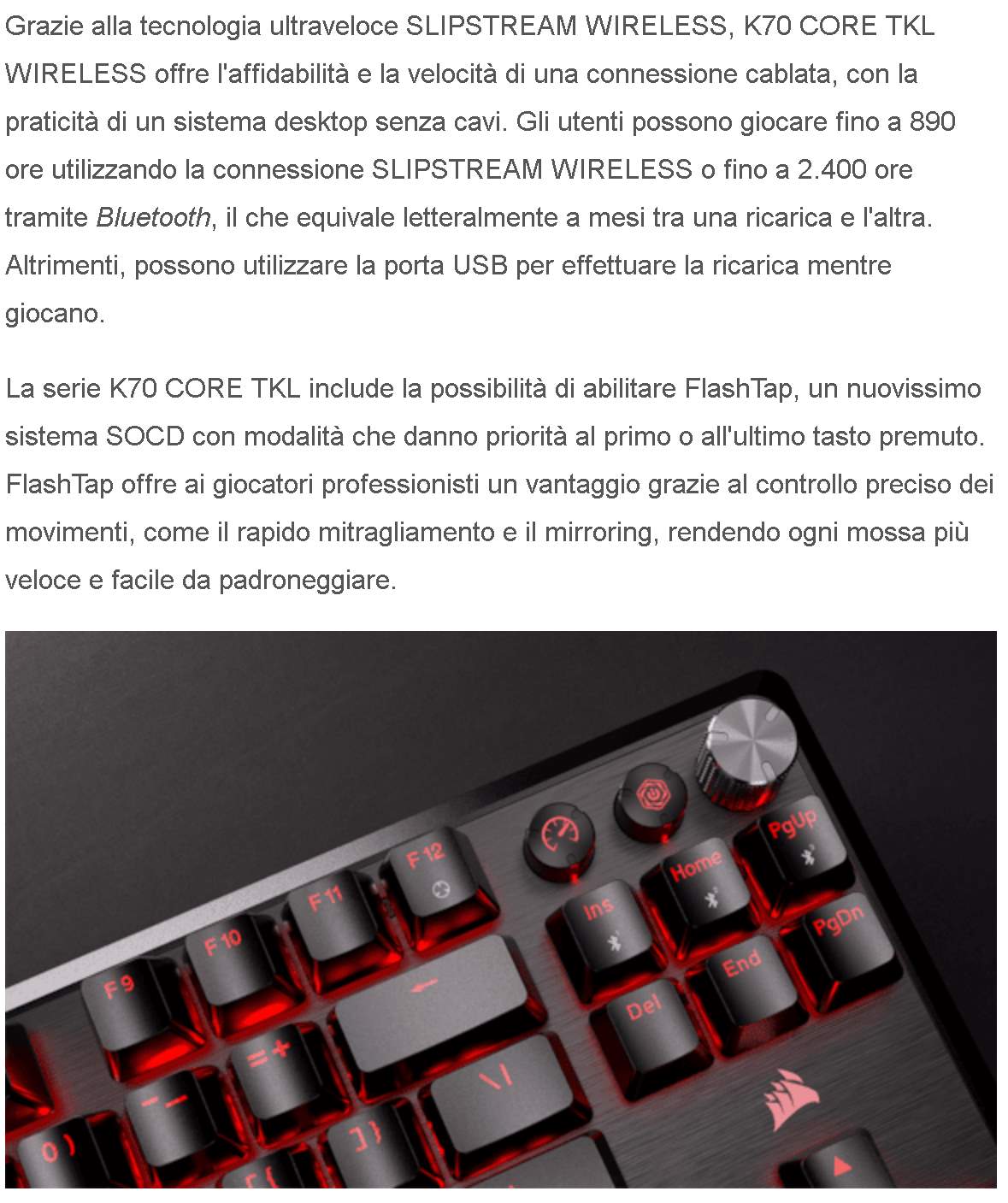 corsair core Corsair K70 CORE TKL: tasti migliorati e meno rumore