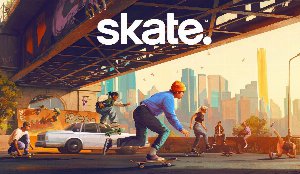 skate uscirà skate uscirà