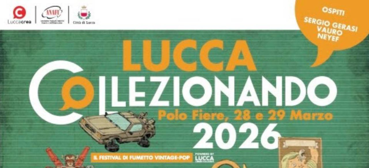 Lucca Collezionando 2026 torna al Polo Fiere con oltre 100 artisti e rarità per collezionisti