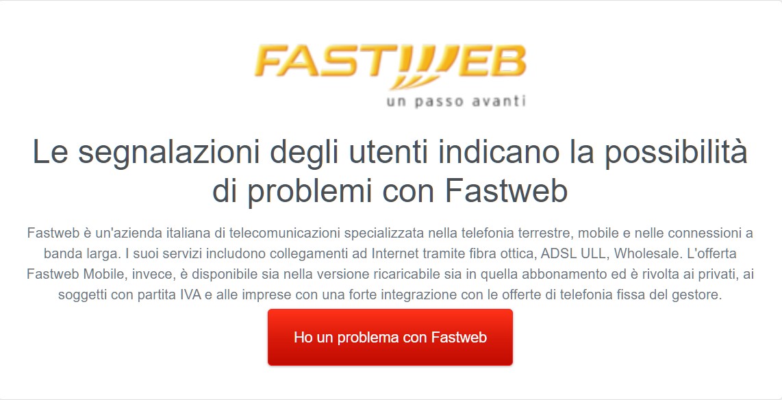 Fastweb down non funziona o non va : interruzione o servizio inattivo