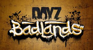 dayz badlands dayz badlands