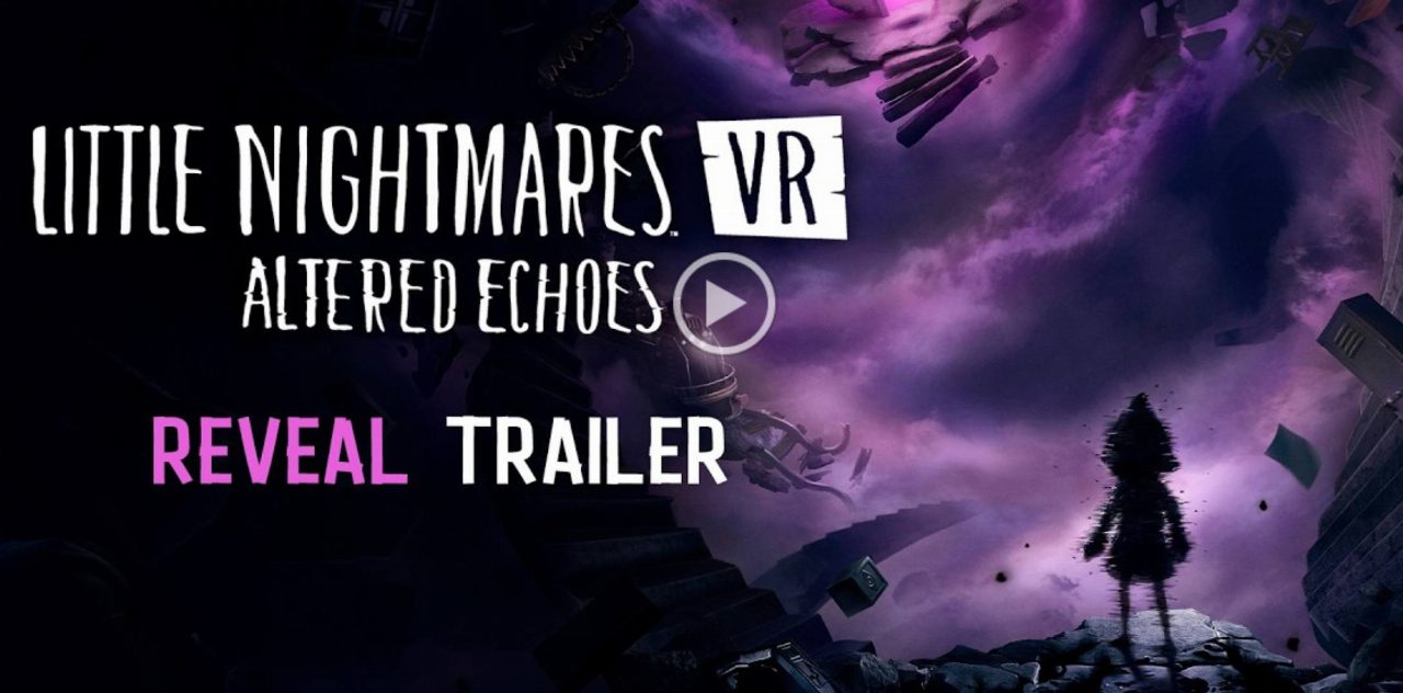 Little Nightmares VR Altered Echoes arriva il 24 aprile su PSVR2, PC e Meta Quest