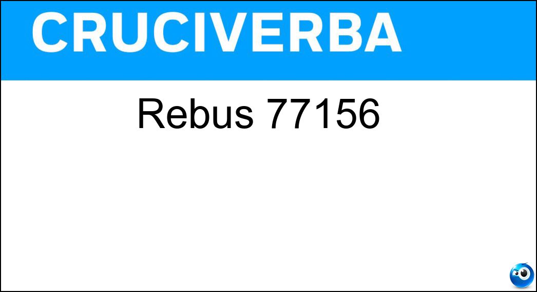 Rebus 77156 | Settimana Enigmistica 4777