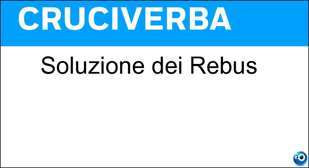 Soluzione dei Rebus | La Settimana Enigmistica 4837