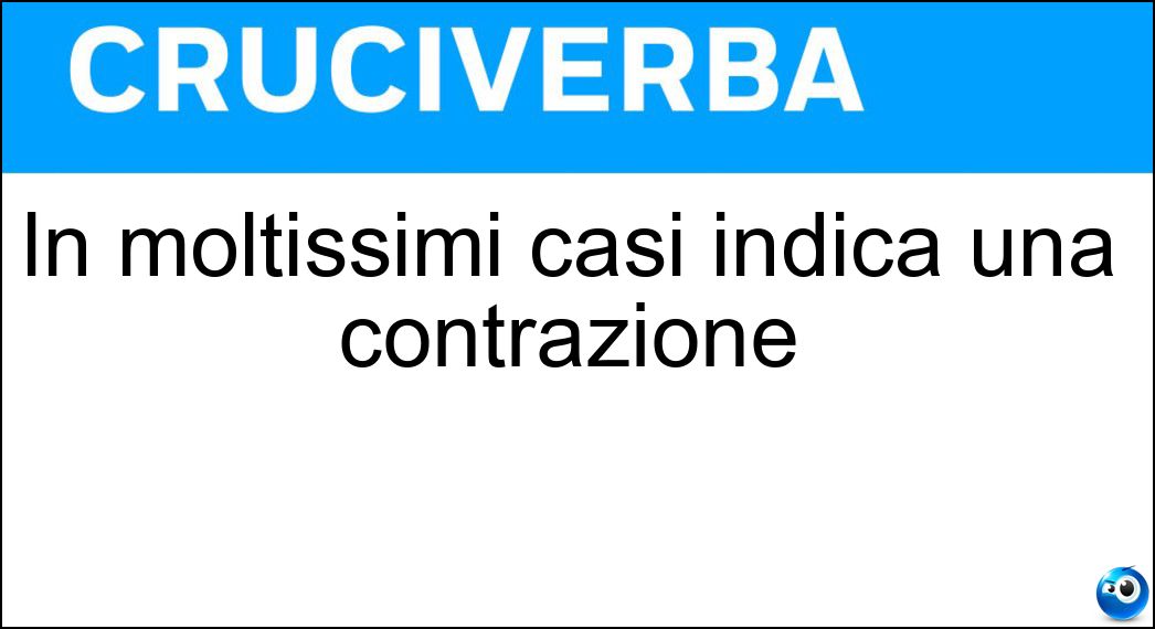 In moltissimi casi indica una contrazione Soluzione In moltissimi casi indica una contrazione - Accento Circonflesso