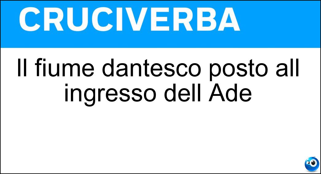 Fiume Dantesco All Ingresso Dell Ade