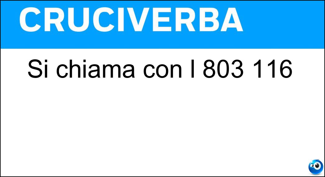 Si chiama con l 803 116 Soluzione Si chiama con l 803 116 - Aci