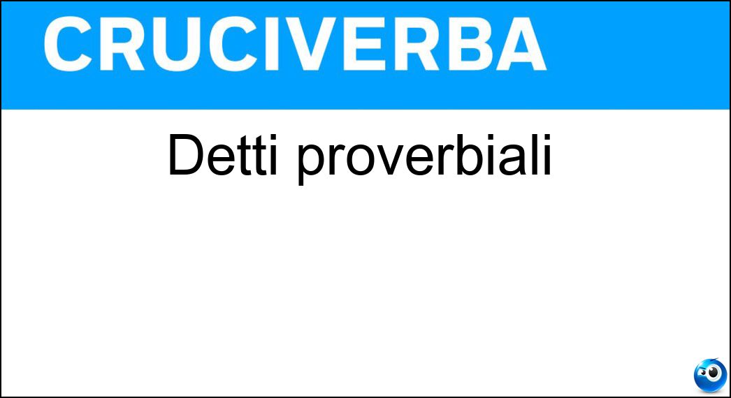 detti proverbiali