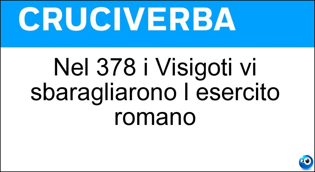 visigoti sbaragliarono