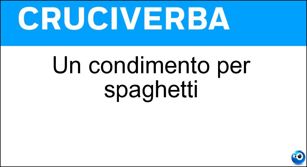 Un condimento per spaghetti Soluzione Un condimento per spaghetti - Aglio E Olio