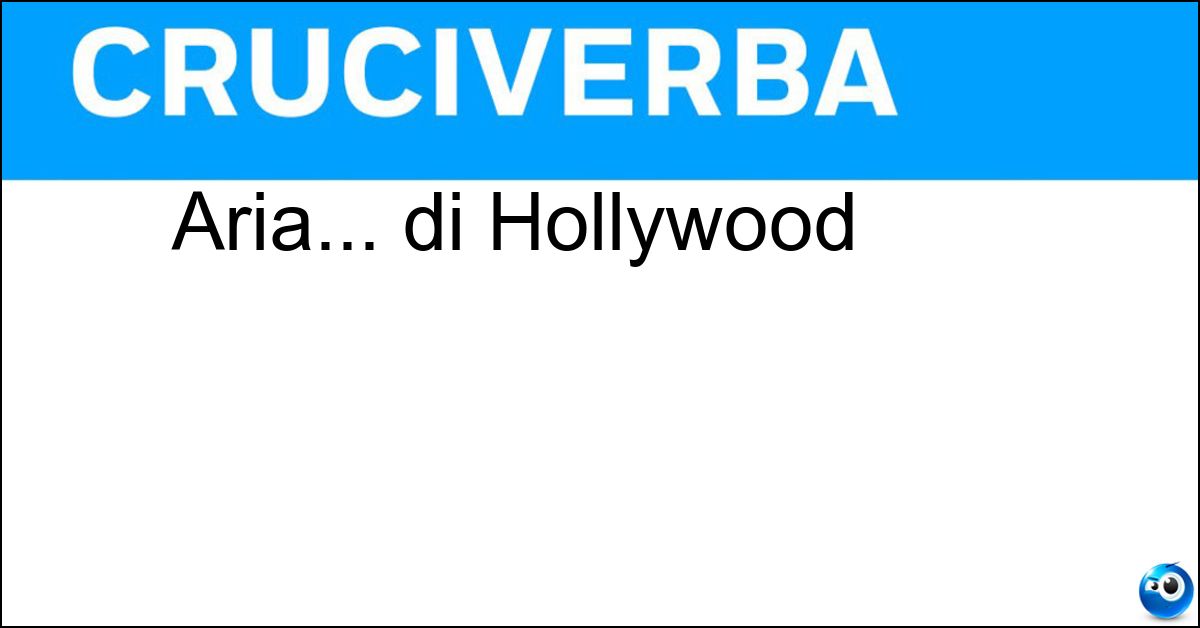 Aria... di Hollywood Soluzione Aria... di Hollywood - Air