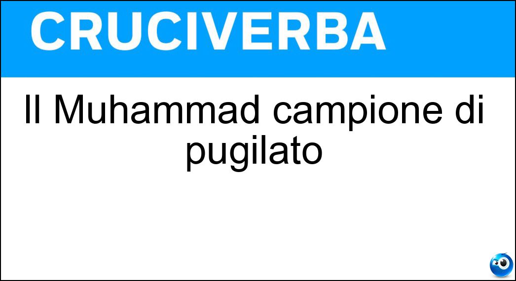 Soluzione Il Muhammad campione di pugilato - Ali