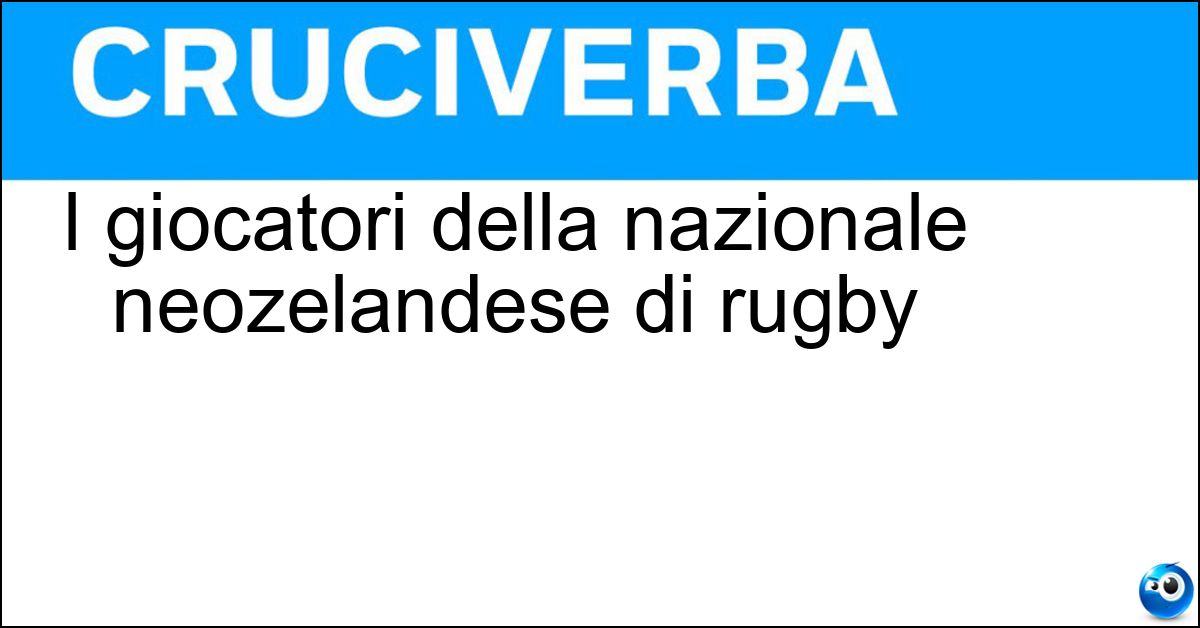 Soluzione I giocatori della nazionale neozelandese di rugby - All Blacks