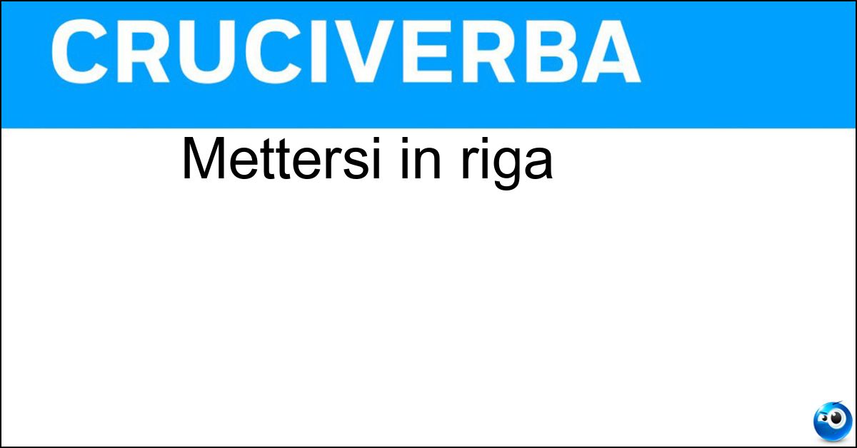 Mettersi in riga Soluzione Mettersi in riga - Allinearsi