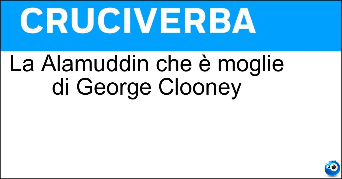 La Alamuddin che è moglie di George Clooney La Alamuddin che è moglie di George Clooney