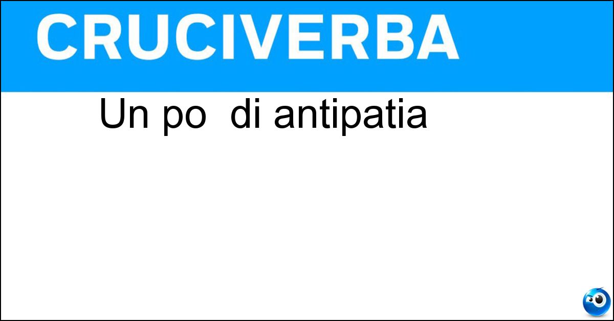 Un po di antipatia Soluzione Un po di antipatia - An