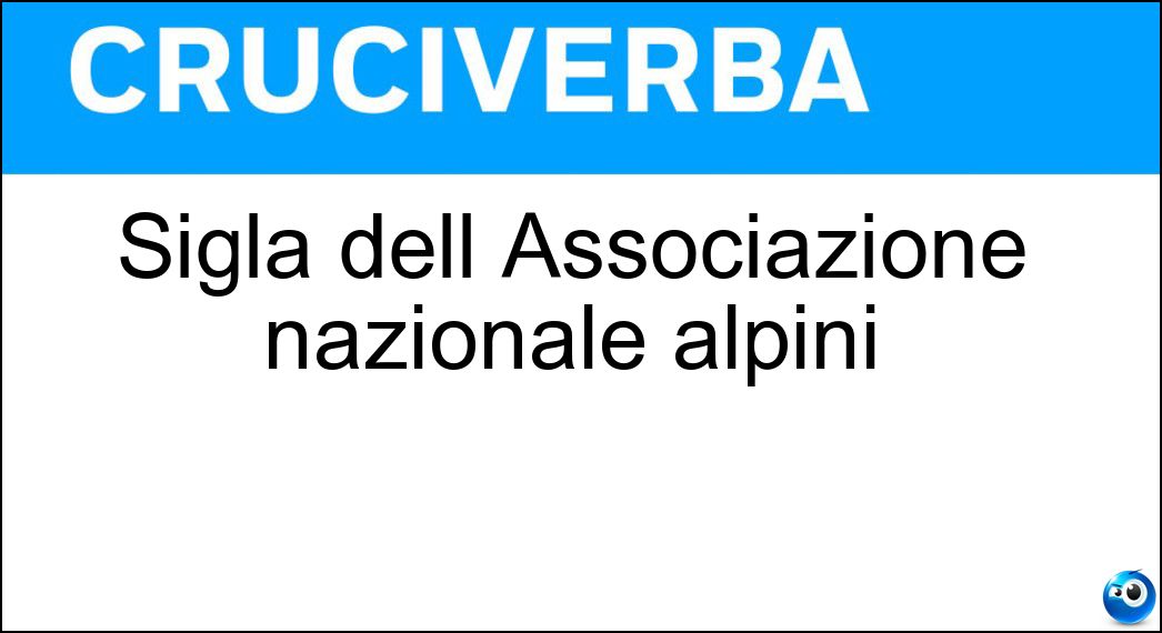 Sigla dell Associazione nazionale alpini Soluzione Sigla dell Associazione nazionale alpini - Ana