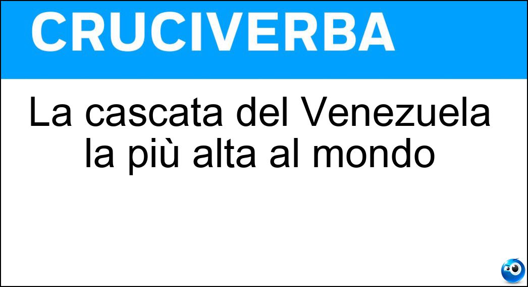 La cascata del Venezuela la più alta al mondo