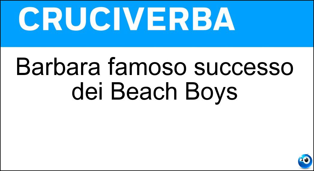 Barbara famoso successo dei Beach Boys