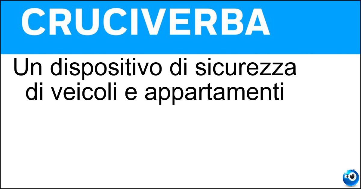 Un dispositivo di sicurezza di veicoli e appartamenti Soluzione Un dispositivo di sicurezza di veicoli e appartamenti - Antifurto