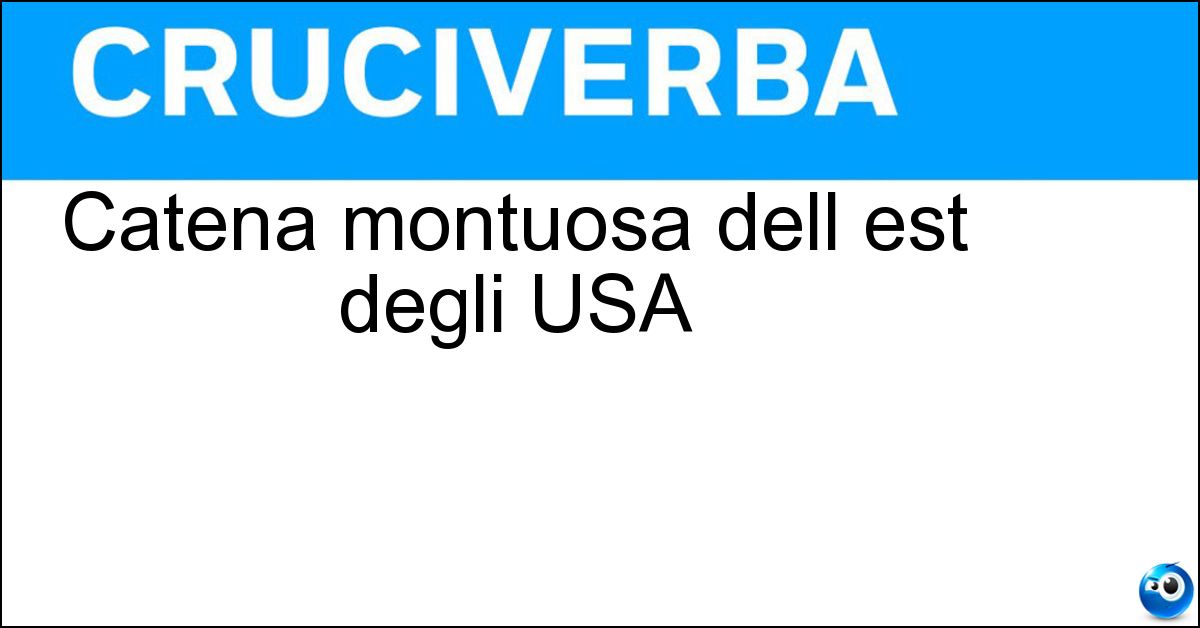 Catena montuosa dell est degli USA Soluzione Catena montuosa dell est degli USA - Appalachi
