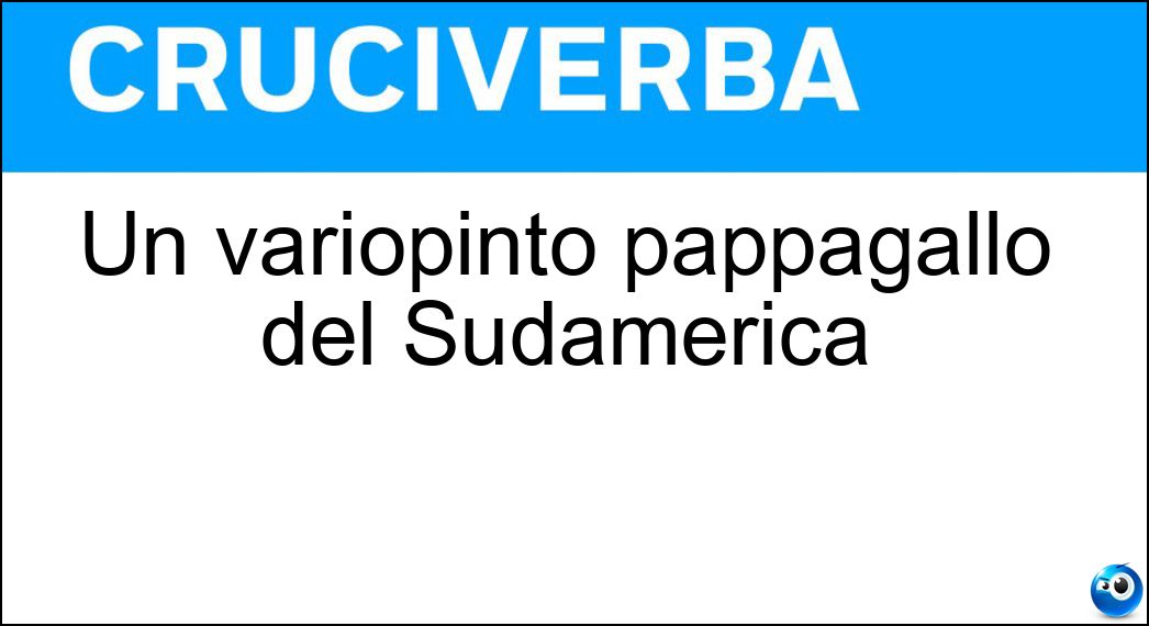 Un variopinto pappagallo del Sudamerica Soluzione Un variopinto pappagallo del Sudamerica - Ara