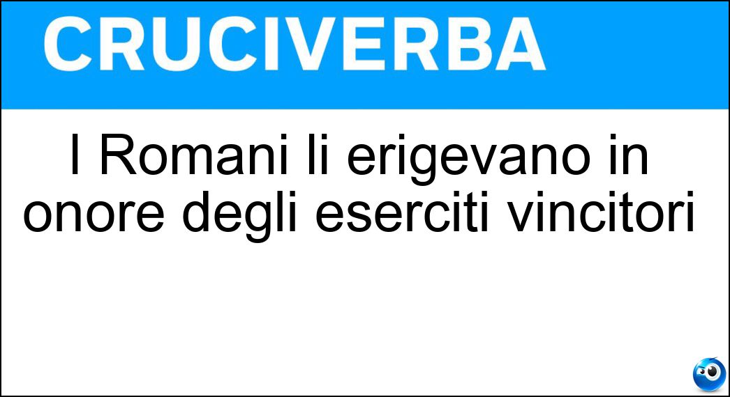 romani erigevano