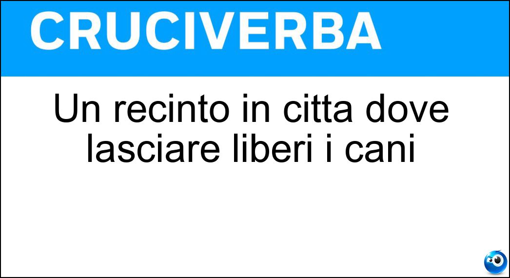 Un recinto in città dove lasciare liberi i cani Soluzione Un recinto in città dove lasciare liberi i cani - Area Di Sgambamento