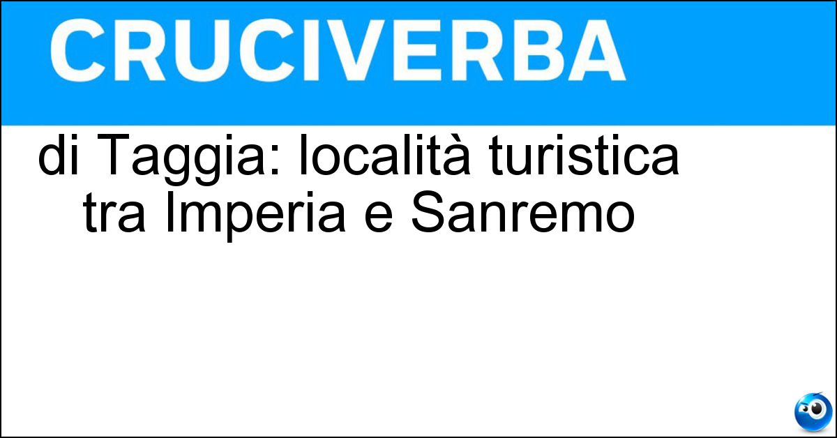 Soluzione di Taggia: località turistica tra Imperia e Sanremo - Arma