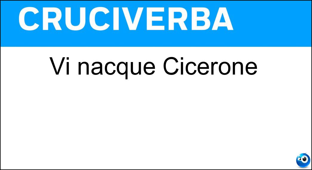 nacque cicerone