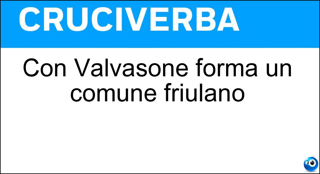 Con Valvasone forma un comune friulano