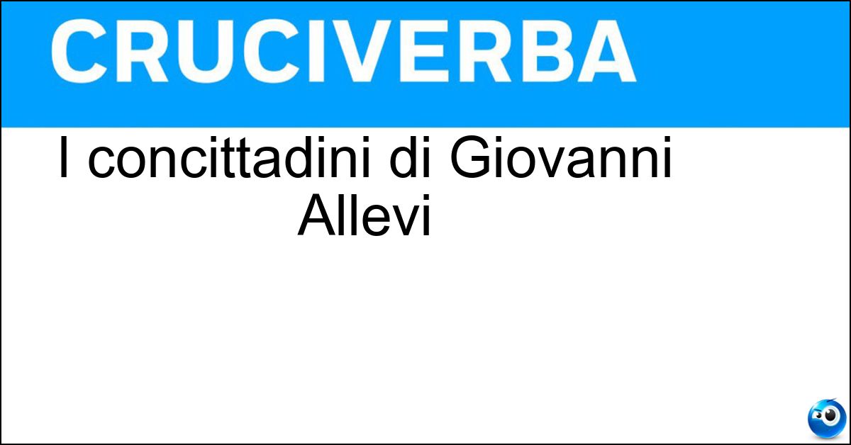 Soluzione I concittadini di Giovanni Allevi - Ascolani
