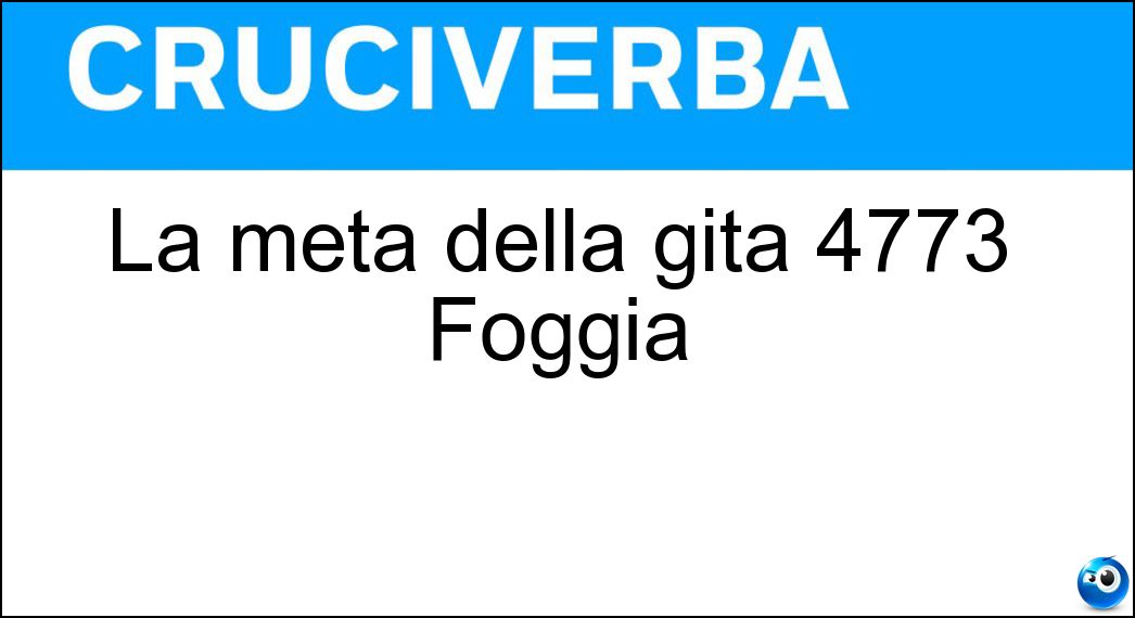 La meta della gita 4773 Foggia