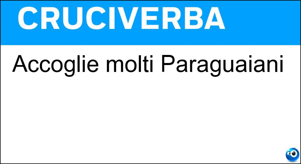 Accoglie molti Paraguaiani Soluzione Accoglie molti Paraguaiani - Asunción