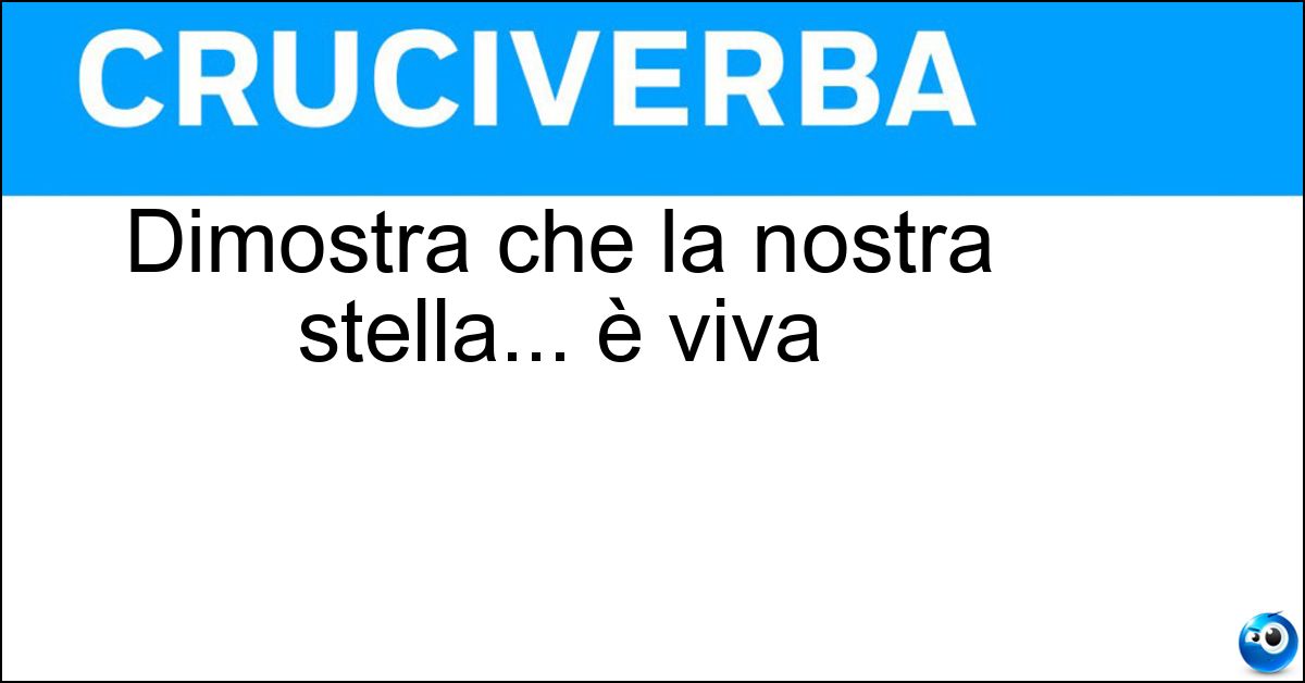 Dimostra che la nostra stella... è viva Soluzione Dimostra che la nostra stella... è viva - Attività Solare