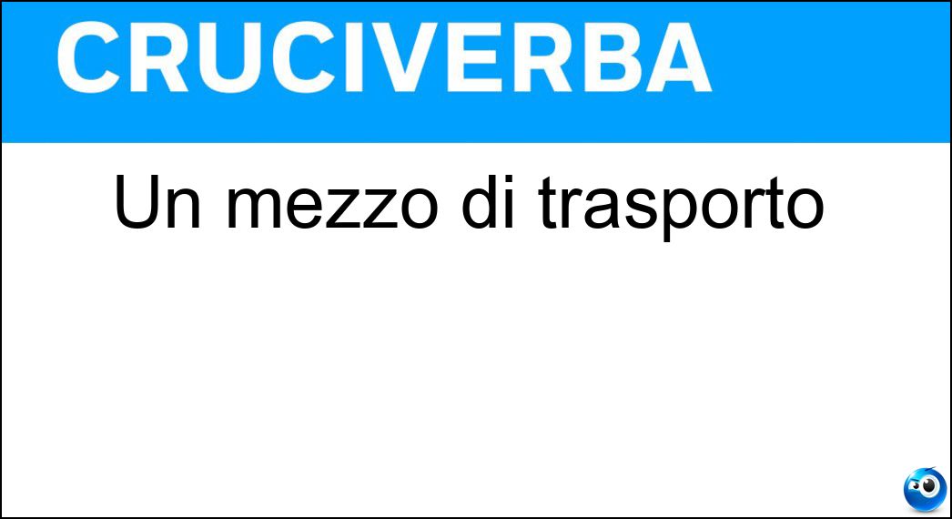 Un mezzo di trasporto