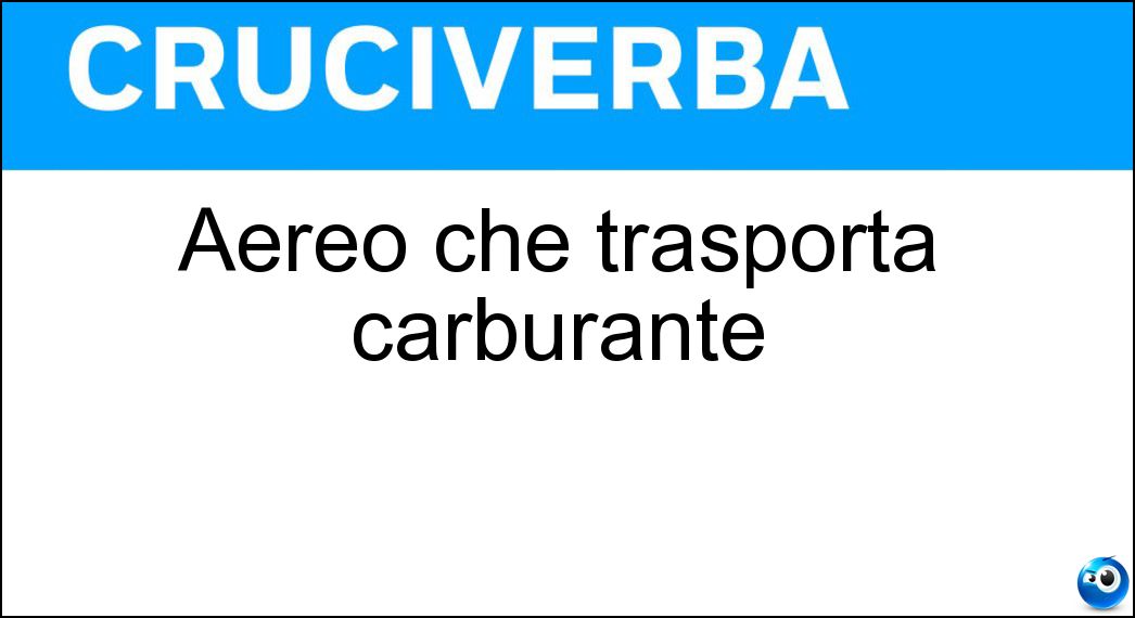 Aereo che trasporta carburante