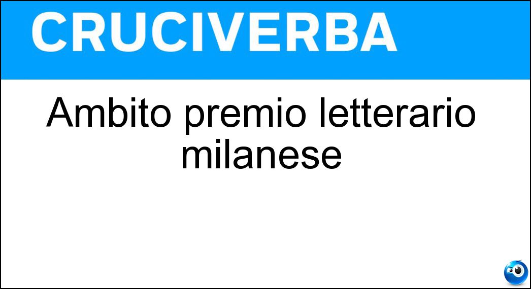 Ambito premio letterario milanese Soluzione Ambito premio letterario milanese - Bagutta
