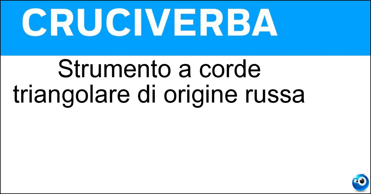 Soluzione Strumento a corde triangolare di origine russa - Balalaika