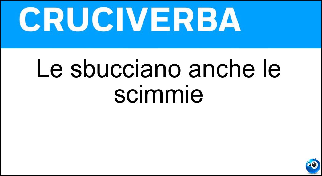 Le sbucciano anche le scimmie