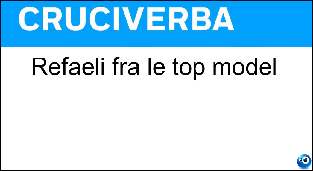 Refaeli fra le top model Soluzione Refaeli fra le top model - Bar