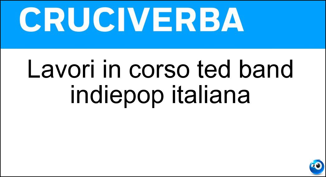 Definizione Cruciverba: Farla vuole dire andare avanti e indietro