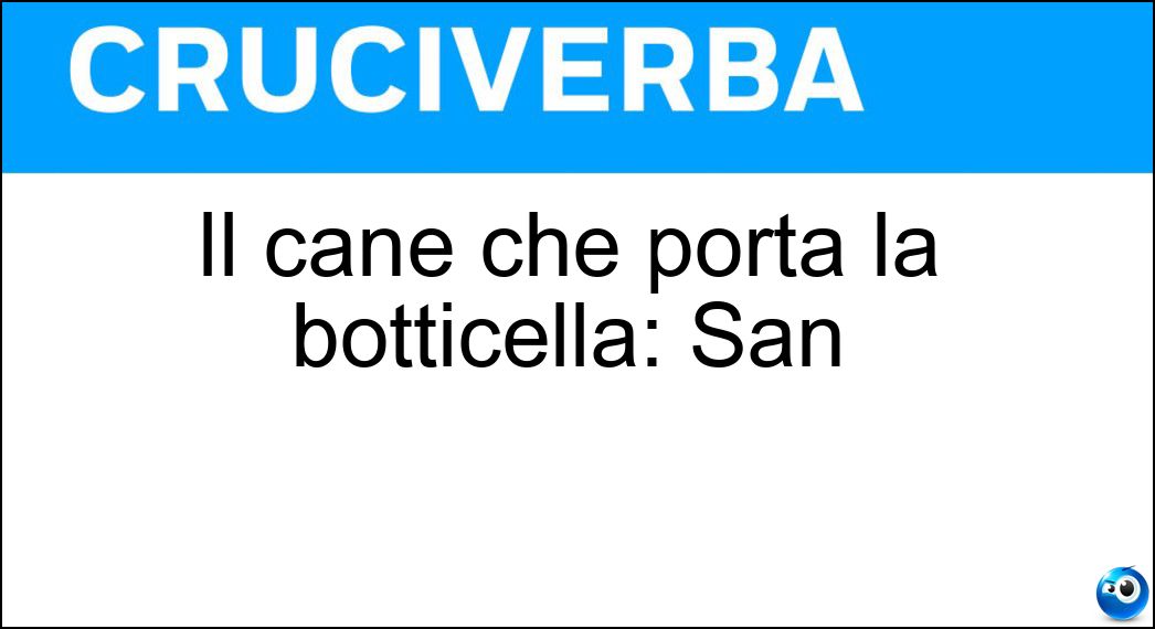 Il cane che porta la botticella: San Soluzione Il cane che porta la botticella: San - Bernardo